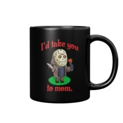Take You To Mom Mug
