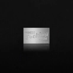 Kindness Is F*cking Awesome 1/10th Oz Silver Bar