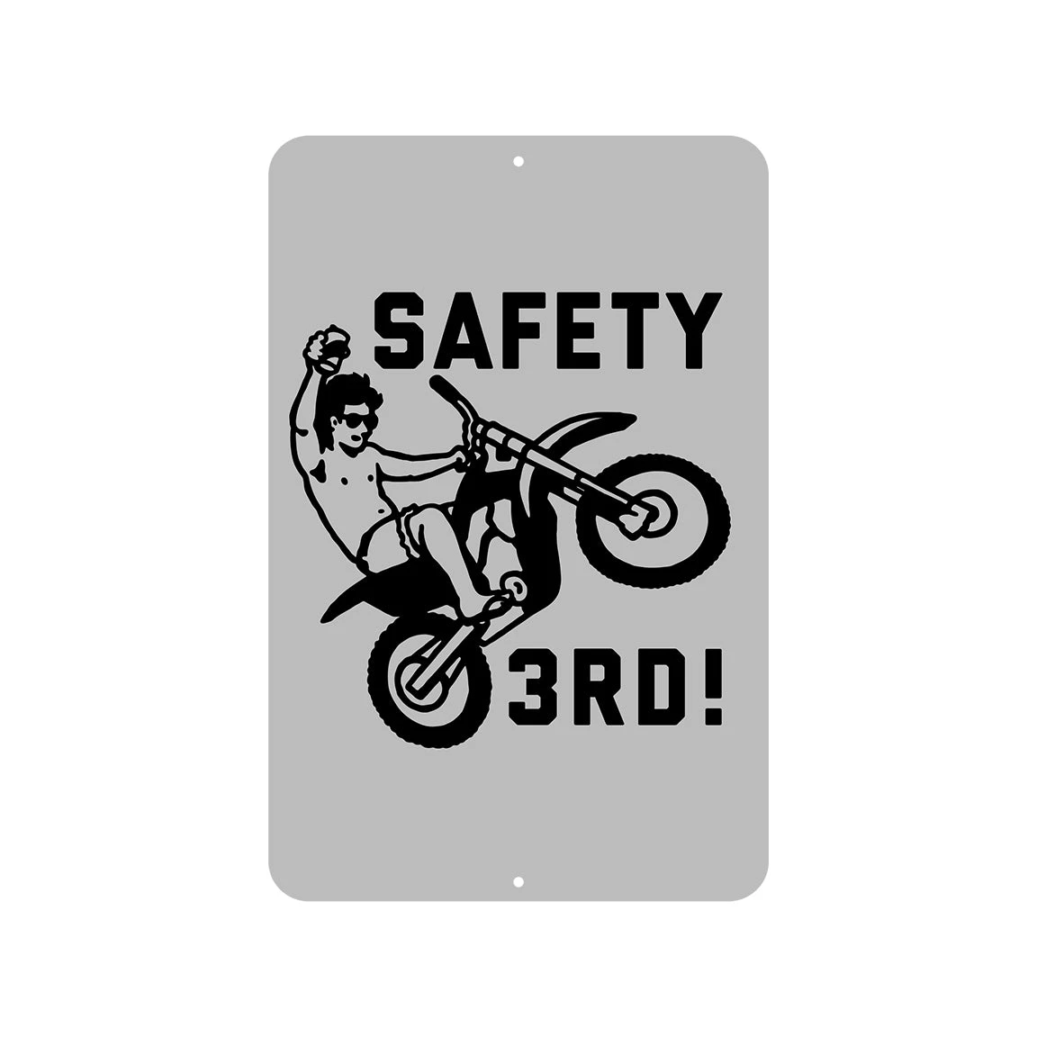 Safety Third Road Sign 1 Safety Third Road Sign